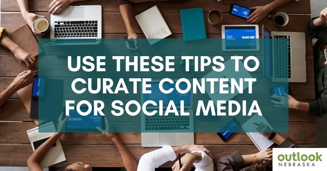 How To Curate Content For Social Media 